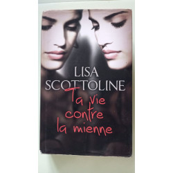 Ta vie contre la mienne