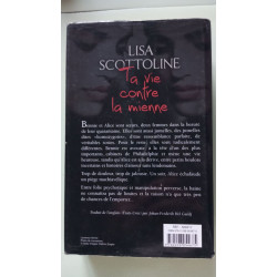 Ta vie contre la mienne