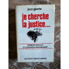 Je cherche la justice.. Conflits sociaux et exigences évangéliques