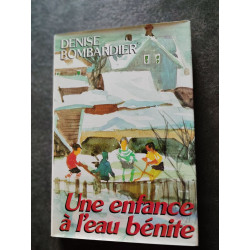 Une enfance a l'eau benite