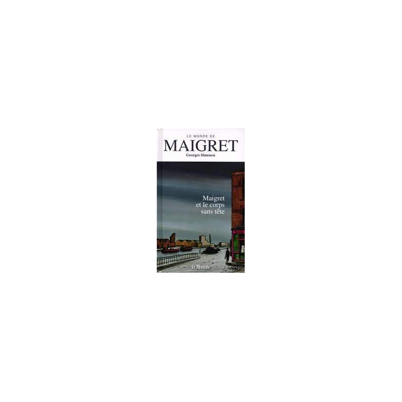 Maigret et le corps sans tête