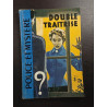 Double Traitrise