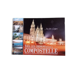 Tous les chemins mènent à Compostelle