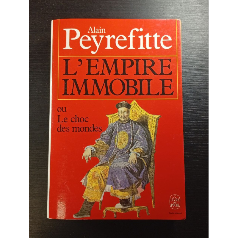 L'Empire immobile ou Le choc des mondes