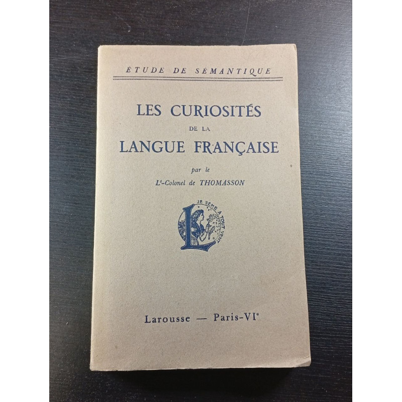 Les curiosites de la langue française