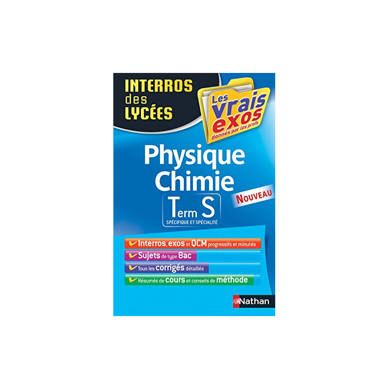 Interros des Lycées Physique - Chimie Term S