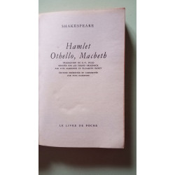 Hamlet , Othello , Macbeth