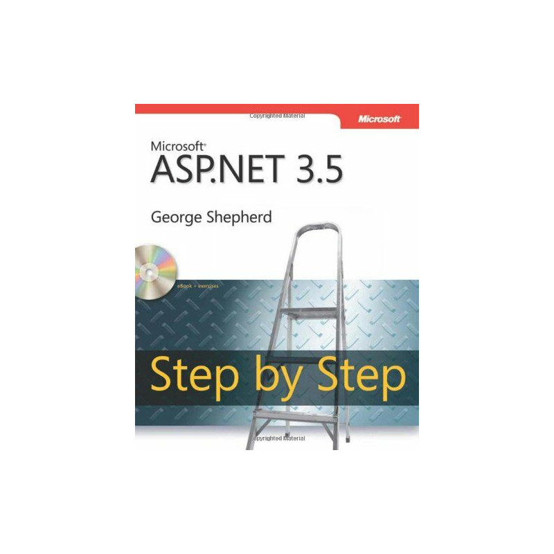 Microsoft® ASP.NET 3.5 Step by Step Microsoft® ASP.NET 3.5 Step by Step