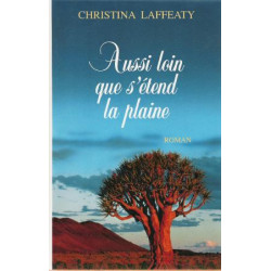 Aussi loin que s etend la plaine