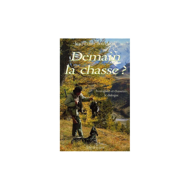 Demain la chasse Demain la chasse