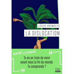 La dislocation: Une fable écoféministe ou la tragédie...