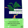 La dislocation: Une fable écoféministe ou la tragédie...