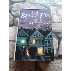 La belle vie