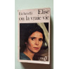 Elise ou la vraie vie
