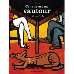 Ce type est un vautour
