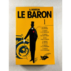 Le baron Intégrale tome 1