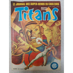 Titans Nº44 - Le Journal Des Super-Heros En Couleurs / Septembre 1982