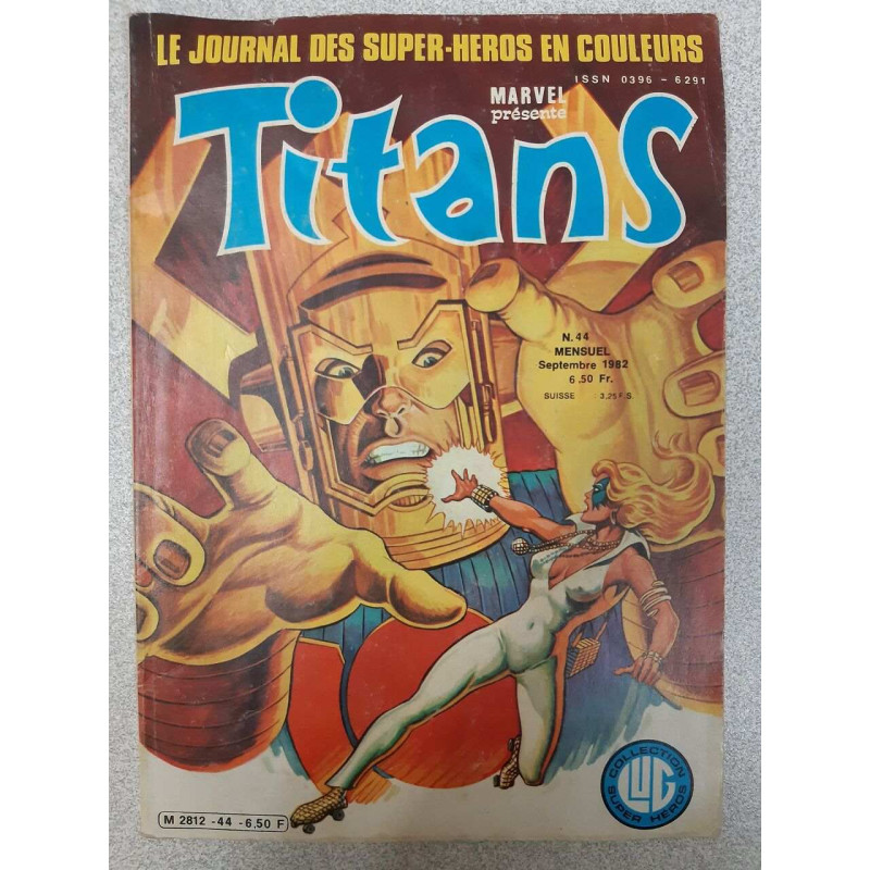 Titans Nº44 - Le Journal Des Super-Heros En Couleurs / Septembre 1982