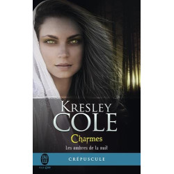 Les ombres de la nuit Tome 3 : Charmes