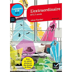 L'extraordinaire: anthologie 2017-2018 pour lépreuve de culture...