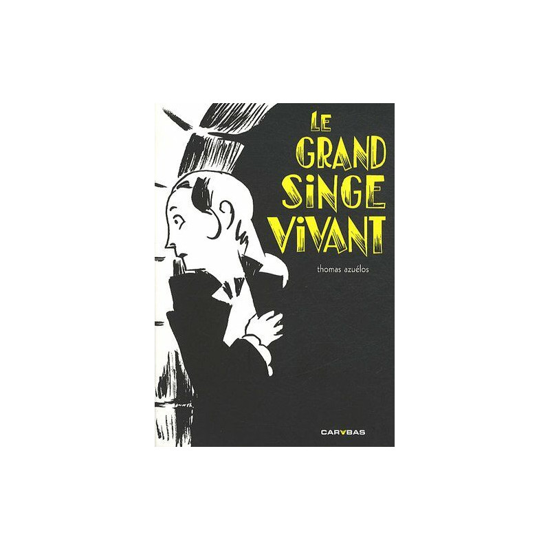Le grand singe vivant