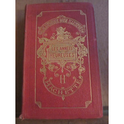 Les années heureuses histoires d'enfants Hachette cie