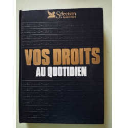 Vos droits au quotidien