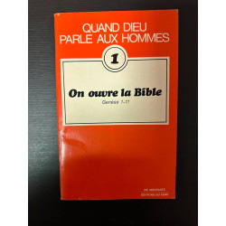 1 On ouvre la Bible Genèse 1-11