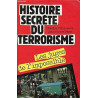 Histoire secrète du terrorisme : Les juges de l'impossible