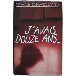 J'avais douze ans