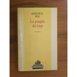 Geneviève Bon La Poupée du Loup Robert laffont