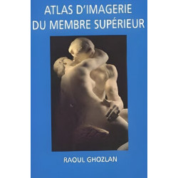 Atlas d' imagerie du Membre Supérieur