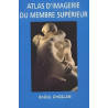 Atlas d' imagerie du Membre Supérieur