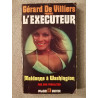 L'executeur maldonne à washington
