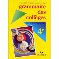 Grammaire des collèges - quatrième - eleve