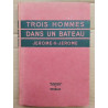 Jerome k Jerome Trois hommes dans un bateau rombaldi