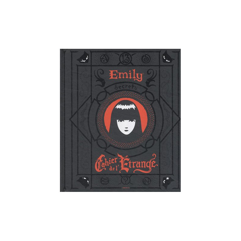 Emily : Cahier de l'Etrange Emily : Cahier de l'Etrange