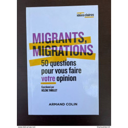 Armand colin migrants migrations 50- questions pour vous faire...