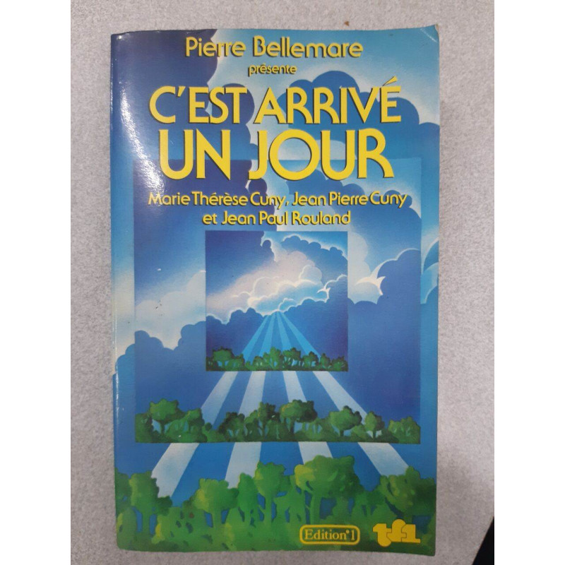 C'est arrivé Un Jour