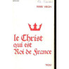 Le Christ qui est roi de France