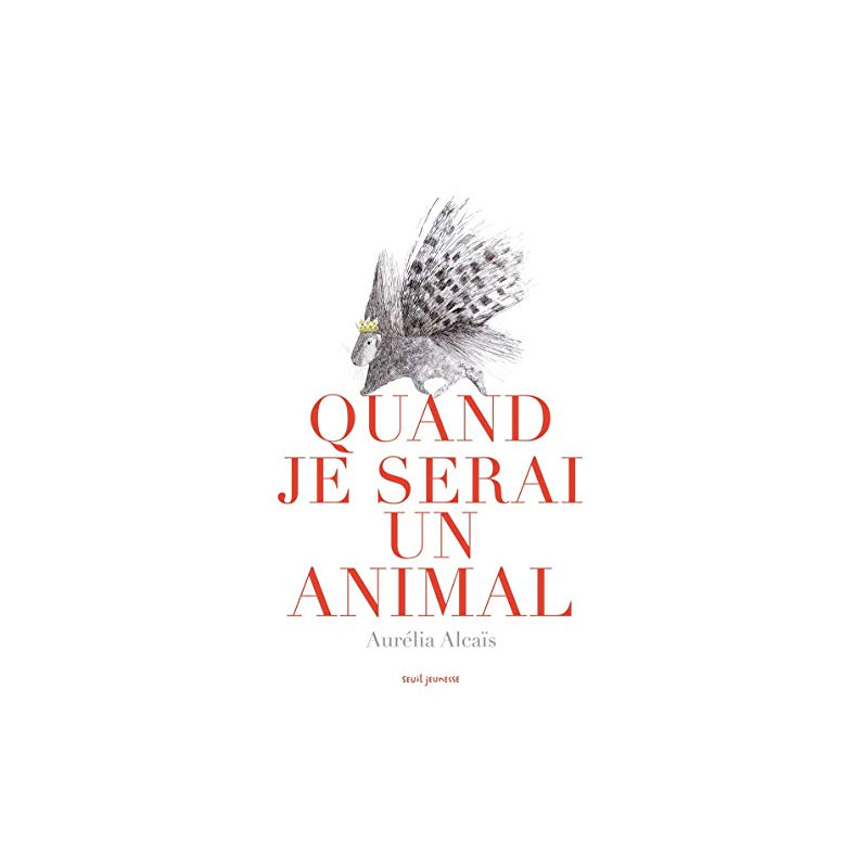 Quand je serai un animal