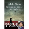 Je peux me passer de l'aube