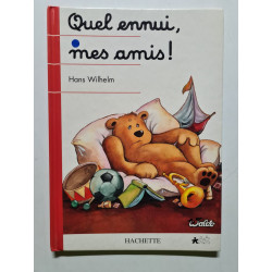Quel ennui mes amis