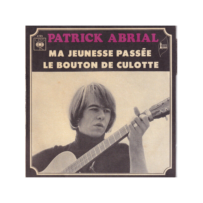 Ma Jeunesse Passée / Le Bouton De Culotte