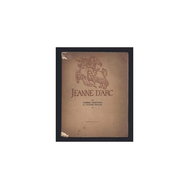 Jeanne d'Arc Hachette avec nombreuses Gravures