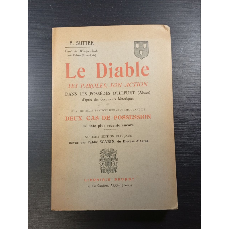 Le Diable ses paroles son action dans les possédés d'Illfur (Alisc)