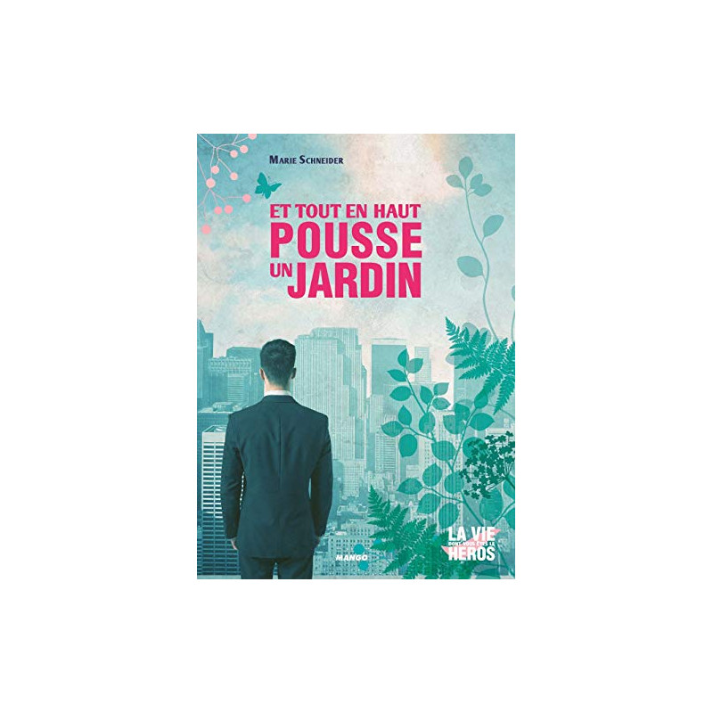Et tout en haut pousse un jardin