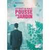 Et tout en haut pousse un jardin