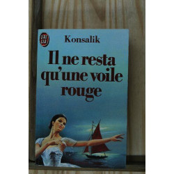 Il ne resta qu'une voile rouge ****
