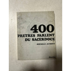 400 pretres parlent du sacerdoce
